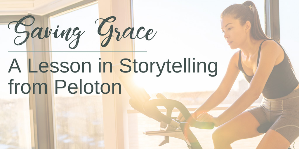 Saving Grace: A Lesson in Storytelling from Peloton